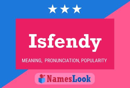 ملصق اسم Isfendy