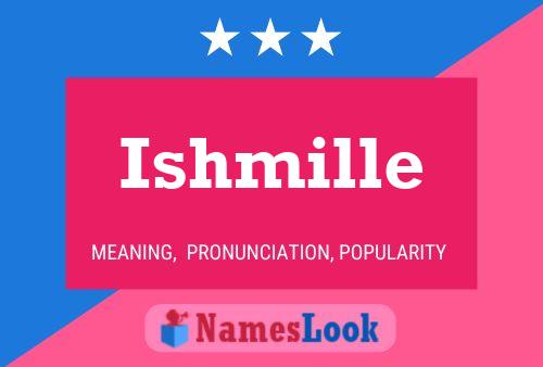 ملصق اسم Ishmille