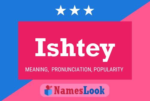 ملصق اسم Ishtey