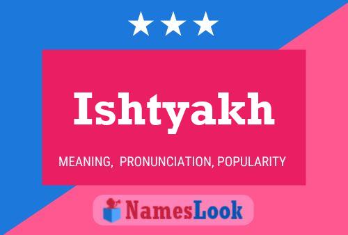 ملصق اسم Ishtyakh