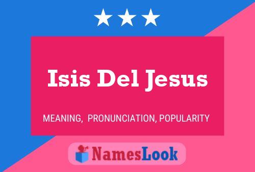 ملصق اسم Isis Del Jesus