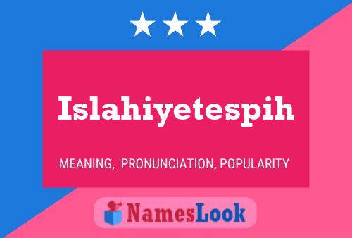 ملصق اسم Islahiyetespih