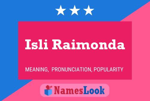 ملصق اسم Isli Raimonda