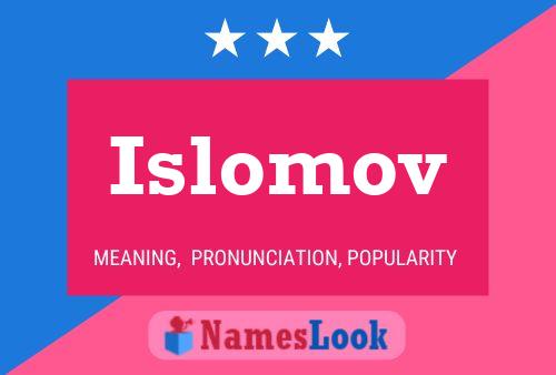 ملصق اسم Islomov