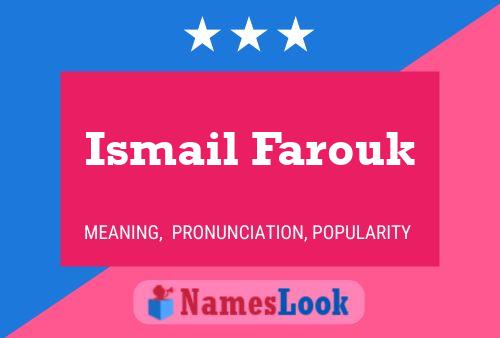 ملصق اسم Ismail Farouk