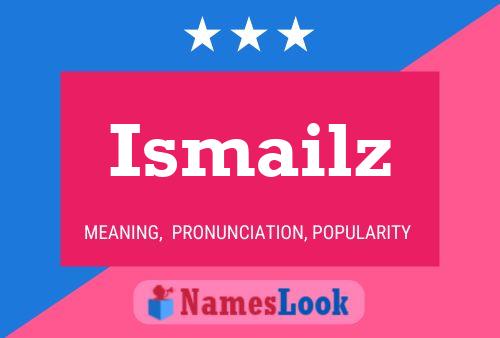 ملصق اسم Ismailz