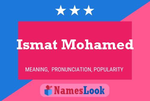 ملصق اسم Ismat Mohamed