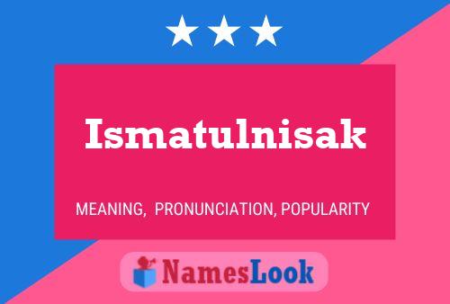 ملصق اسم Ismatulnisak