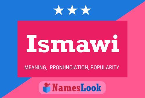 ملصق اسم Ismawi