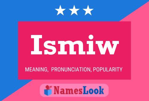 ملصق اسم Ismiw