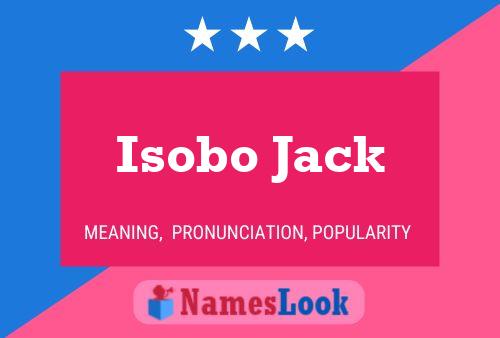 ملصق اسم Isobo Jack