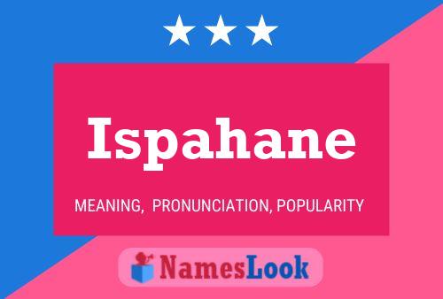 ملصق اسم Ispahane