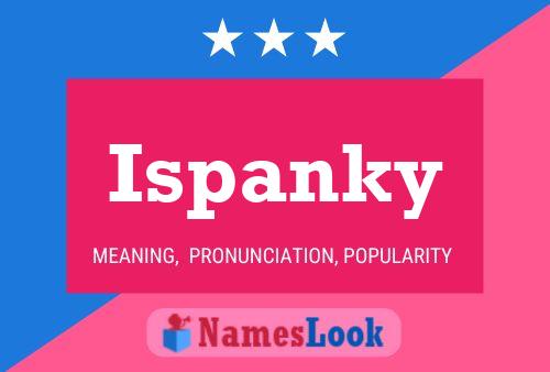 ملصق اسم Ispanky