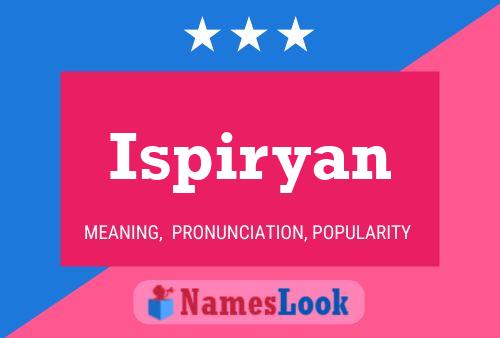 ملصق اسم Ispiryan