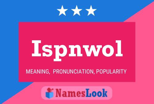 ملصق اسم Ispnwol