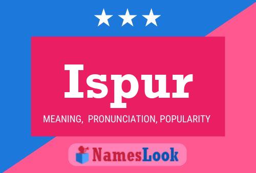 ملصق اسم Ispur