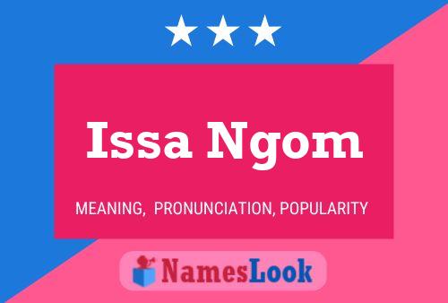 ملصق اسم Issa Ngom