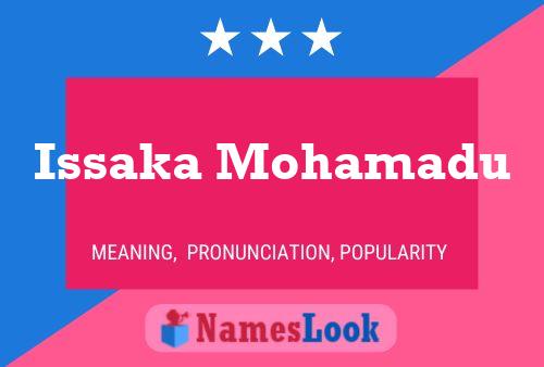 ملصق اسم Issaka Mohamadu