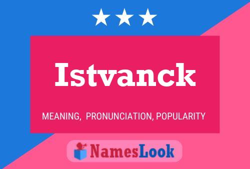 ملصق اسم Istvanck