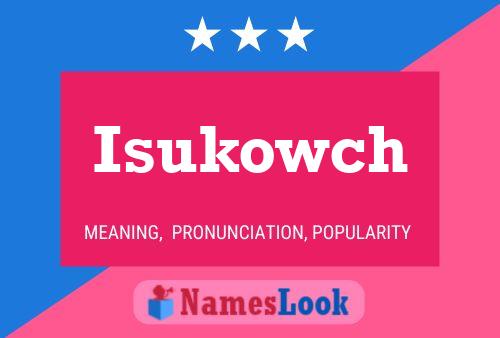 ملصق اسم Isukowch