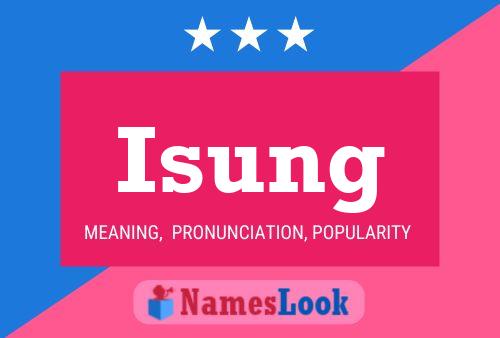 ملصق اسم Isung