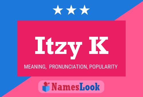 ملصق اسم Itzy K