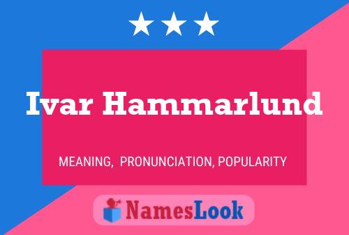 ملصق اسم Ivar Hammarlund