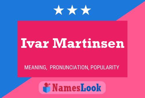 ملصق اسم Ivar Martinsen