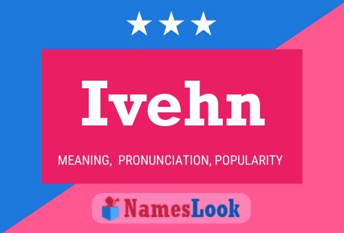 ملصق اسم Ivehn