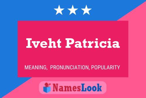 ملصق اسم Iveht Patricia