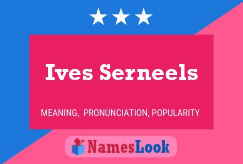 ملصق اسم Ives Serneels