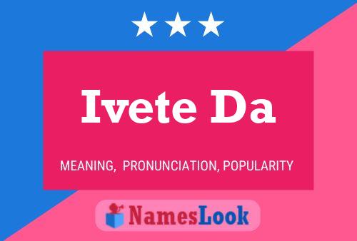 ملصق اسم Ivete Da