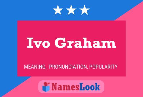 ملصق اسم Ivo Graham