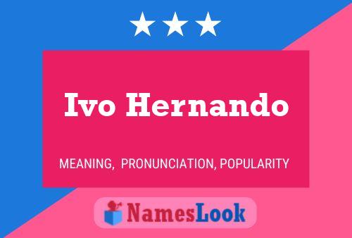 ملصق اسم Ivo Hernando