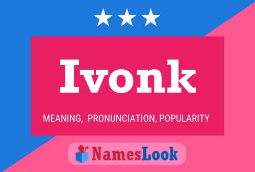 ملصق اسم Ivonk