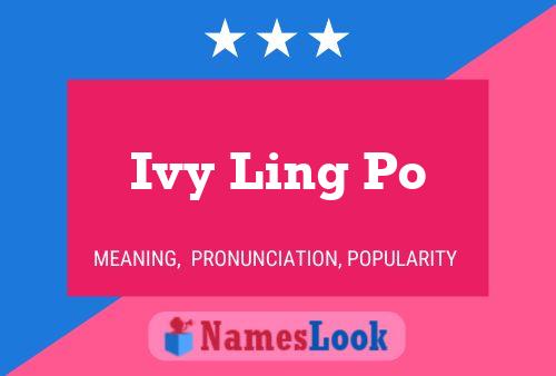 ملصق اسم Ivy Ling Po