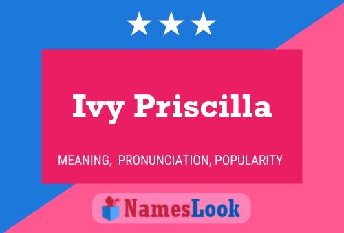 ملصق اسم Ivy Priscilla