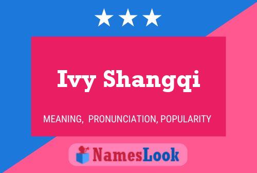 ملصق اسم Ivy Shangqi