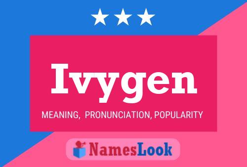 ملصق اسم Ivygen