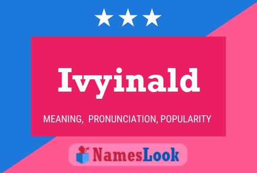 ملصق اسم Ivyinald