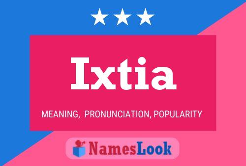 ملصق اسم Ixtia