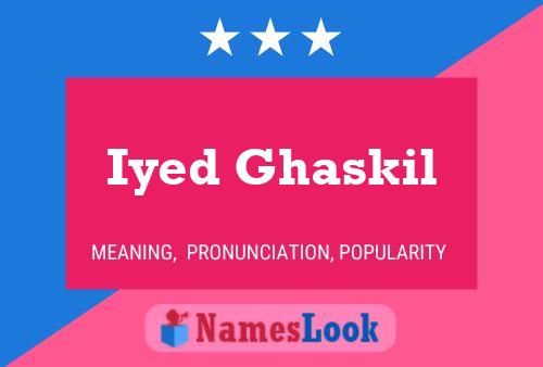 ملصق اسم Iyed Ghaskil