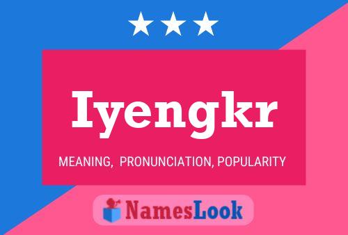 ملصق اسم Iyengkr