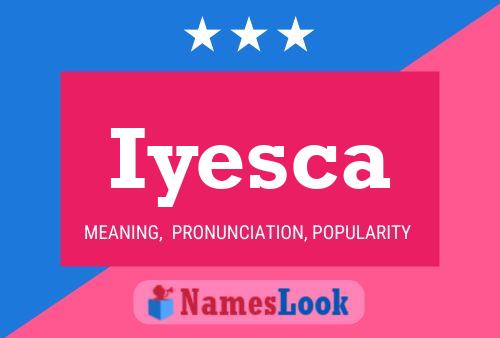 ملصق اسم Iyesca