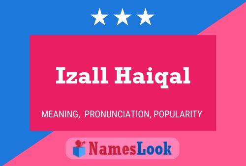 ملصق اسم Izall Haiqal