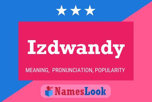 ملصق اسم Izdwandy