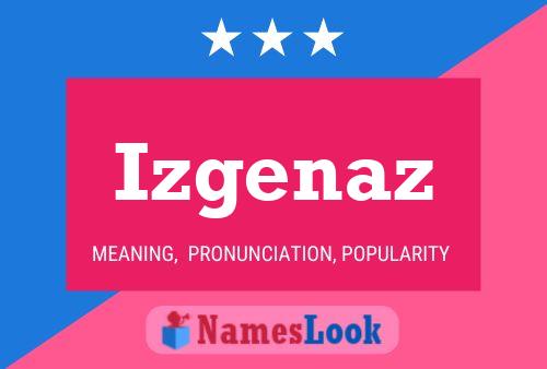 ملصق اسم Izgenaz