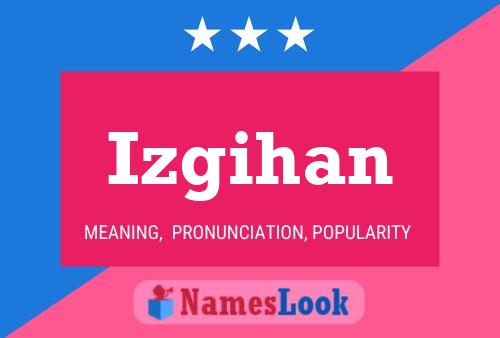 ملصق اسم Izgihan