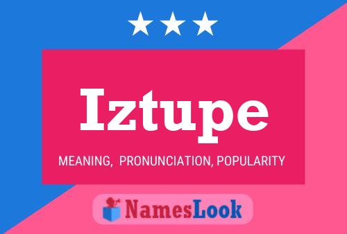 ملصق اسم Iztupe