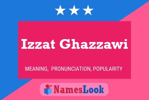 ملصق اسم Izzat Ghazzawi